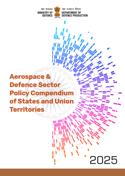 Aerospace & Defence sector Policy Compendium of States and Union Territories