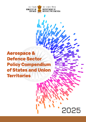Aerospace & Defence sector Policy Compendium of States and Union Territories
