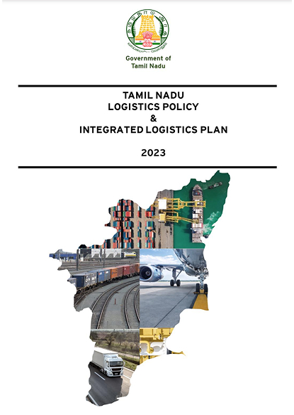 Tamil Nadu Logistics Policy & Integrated Logistics Plan