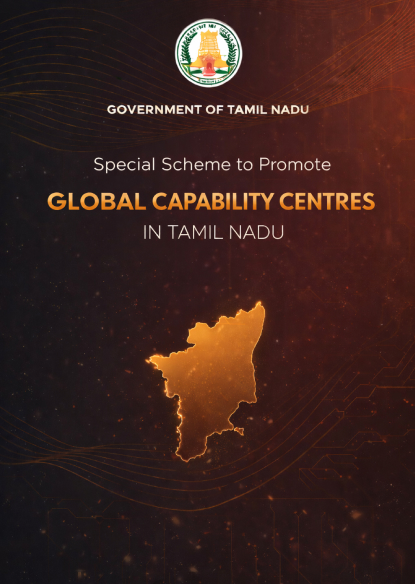 Special Scheme to promote Global Capability Centres (GCCs) in Tamil Nadu