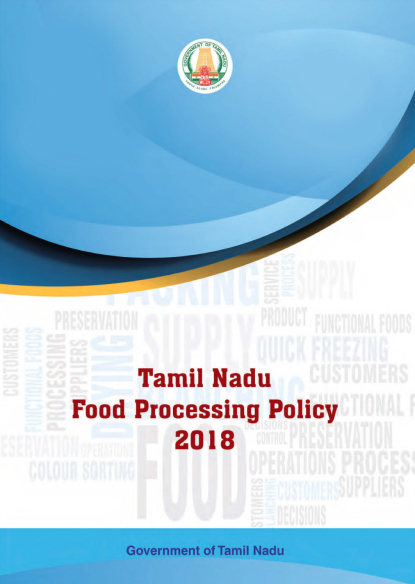  Tamil Nadu Food Processing Policy 2018