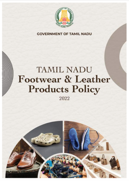 Tamil nadu Footwear and leather Products Policy 2022